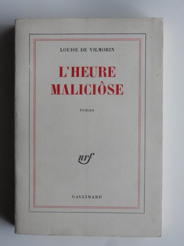 Heure maliciôse louise de - maliciôse,